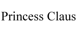 PRINCESS CLAUS