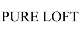PURE LOFT