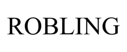 ROBLING