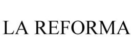 LA REFORMA