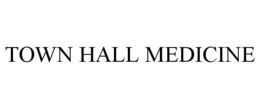 TOWN HALL MEDICINE