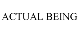 ACTUAL BEING