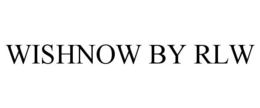 WISHNOW BY RLW