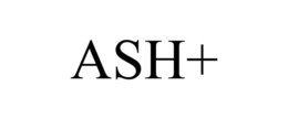 ASH+