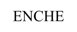 ENCHE