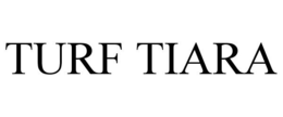 TURF TIARA