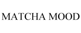 MATCHA MOOD