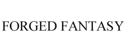 FORGED FANTASY