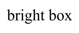 BRIGHT BOX