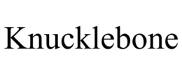 KNUCKLEBONE