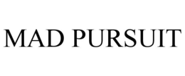 MAD PURSUIT