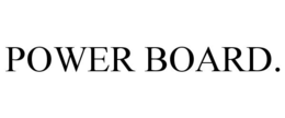 POWER BOARD.