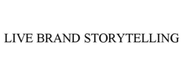 LIVE BRAND STORYTELLING