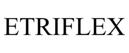 ETRIFLEX