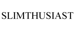 SLIMTHUSIAST
