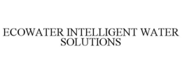 ECOWATER INTELLIGENT WATER SOLUTIONS