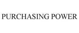 PURCHASING POWER