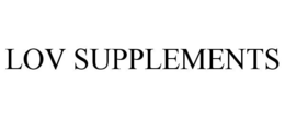 LOV SUPPLEMENTS