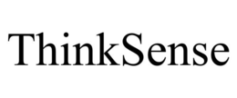 THINKSENSE