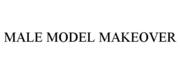 MALE MODEL MAKEOVER