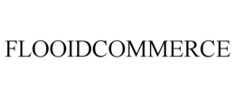 FLOOIDCOMMERCE