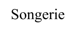 SONGERIE
