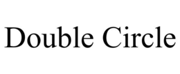 DOUBLE CIRCLE