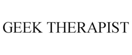 GEEK THERAPIST