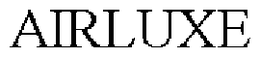 AIRLUXE
