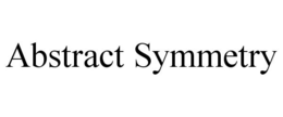 ABSTRACT SYMMETRY