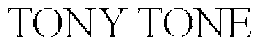 TONY TONE
