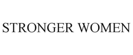 STRONGER WOMEN