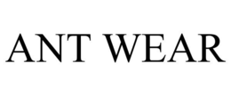 ANT WEAR
