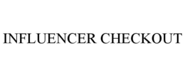 INFLUENCER CHECKOUT