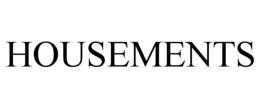 HOUSEMENTS
