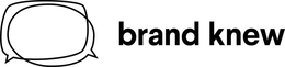 BRAND KNEW