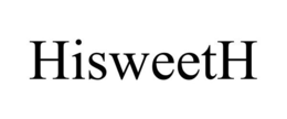 HISWEETH