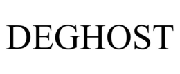 DEGHOST