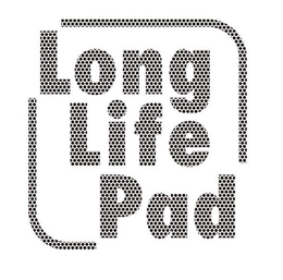 LONG LIFE PAD