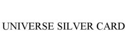 UNIVERSE SILVER CARD