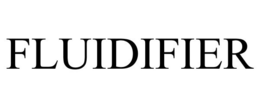 FLUIDIFIER