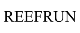 REEFRUN