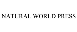 NATURAL WORLD PRESS