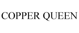 COPPER QUEEN