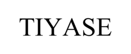 TIYASE