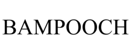 BAMPOOCH