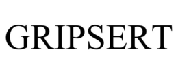 GRIPSERT