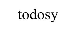 TODOSY