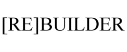 [RE]BUILDER