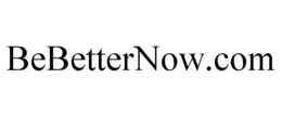 BEBETTERNOW.COM